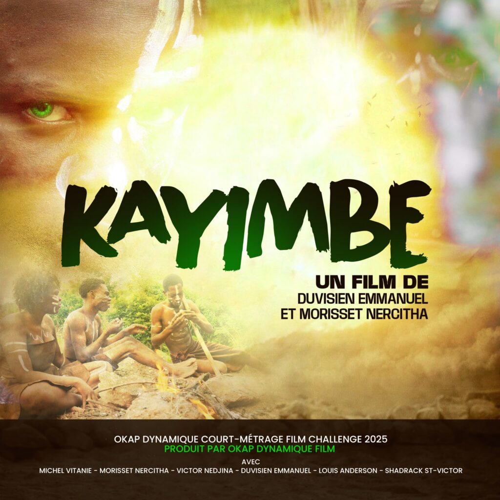 KAYIMBE : Un Film de Duvisien Emmanuel et Morisset Nercitha