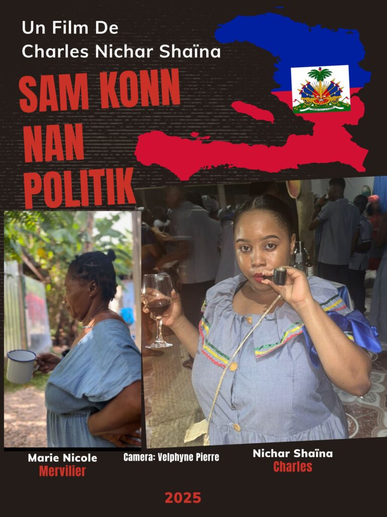 Sam Konn Nan Politik : Un Film de Charles Nichar Shaïna