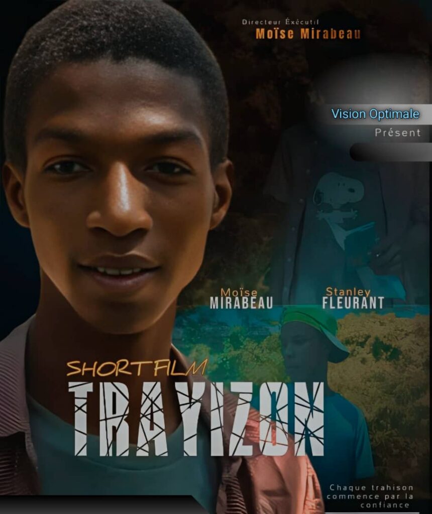 Trayizon : Un Film de Moise Mirabeau